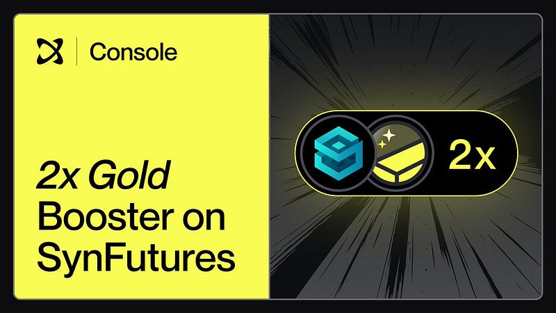 2x Gold Booster on SynFutures