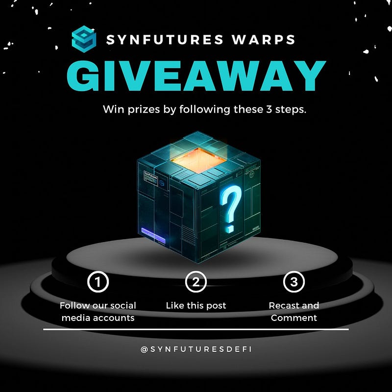 Warpcast Giveaway on SynFutures